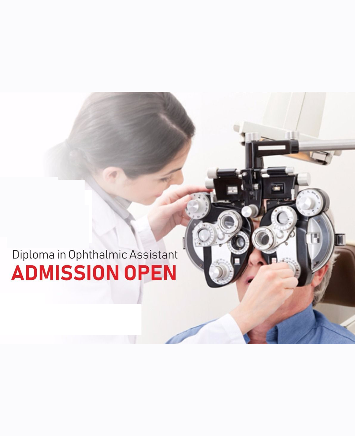 Diploma in Ophthalmic Assistant