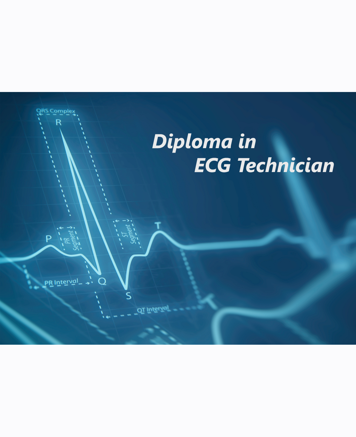 Diploma in ECG Technician