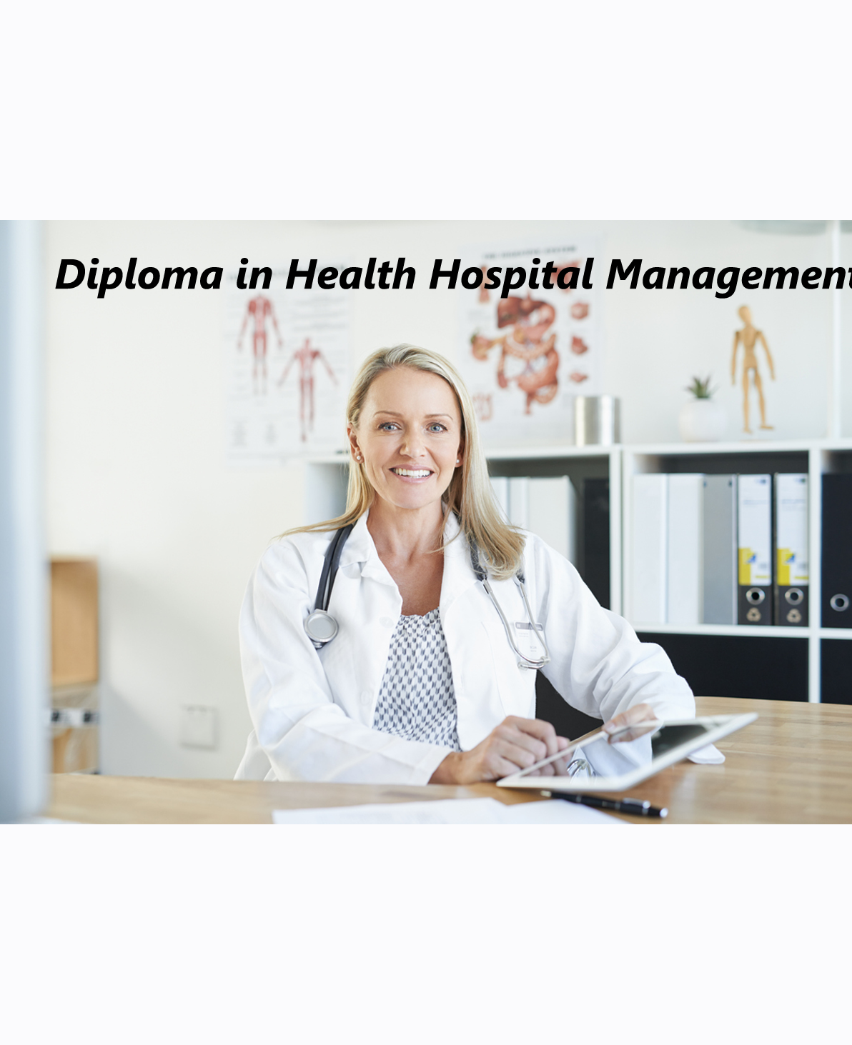 Diploma in Health Hospital Management
